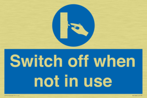 Switch off when not in use